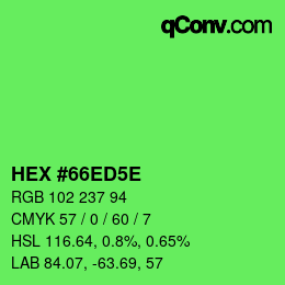 カラーコード: HEX #66ED5E | qconv.com