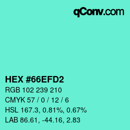 Color code: HEX #66EFD2 | qconv.com