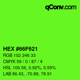 カラーコード: HEX #66F621 | qconv.com