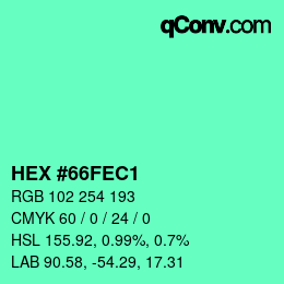 Color code: HEX #66FEC1 | qconv.com