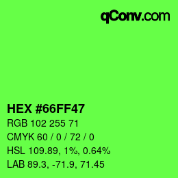 Farbcode: HEX #66FF47 | qconv.com