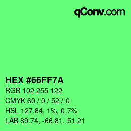 カラーコード: HEX #66FF7A | qconv.com