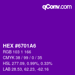 Color code: HEX #6701A6 | qconv.com