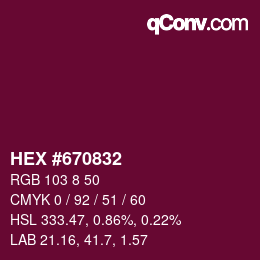 カラーコード: HEX #670832 | qconv.com