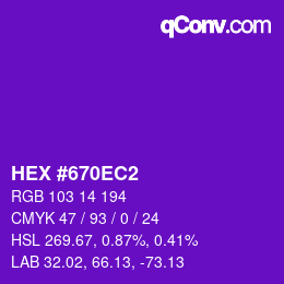Color code: HEX #670EC2 | qconv.com