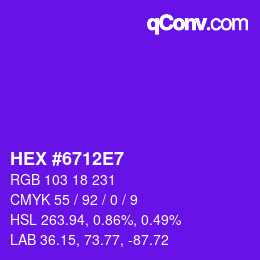 Color code: HEX #6712E7 | qconv.com