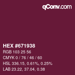 カラーコード: HEX #671938 | qconv.com