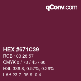 Código de color: HEX #671C39 | qconv.com
