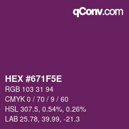 Color code: HEX #671F5E | qconv.com