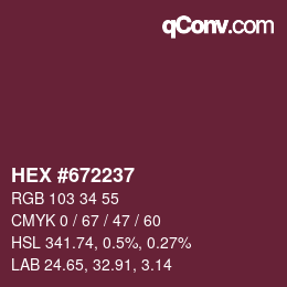 Color code: HEX #672237 | qconv.com