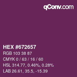 Color code: HEX #672657 | qconv.com