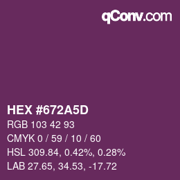 カラーコード: HEX #672A5D | qconv.com