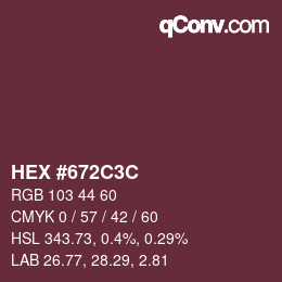 Color code: HEX #672C3C | qconv.com