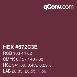 Color code: HEX #672C3E | qconv.com