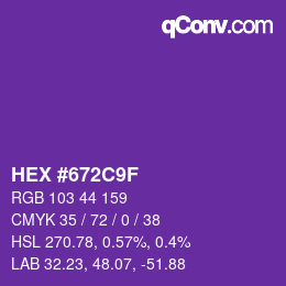 Color code: HEX #672C9F | qconv.com