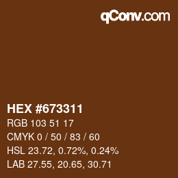 Color code: HEX #673311 | qconv.com