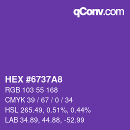 カラーコード: HEX #6737A8 | qconv.com