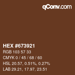 Color code: HEX #673921 | qconv.com