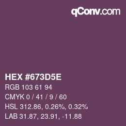 Color code: HEX #673D5E | qconv.com