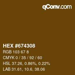 カラーコード: HEX #674308 | qconv.com