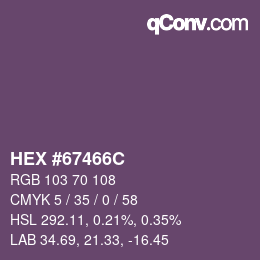 Color code: HEX #67466C | qconv.com