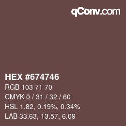 カラーコード: HEX #674746 | qconv.com