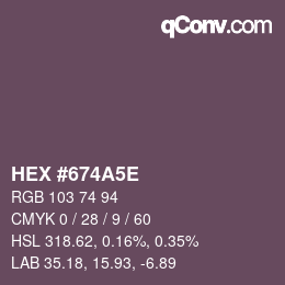 Color code: HEX #674A5E | qconv.com