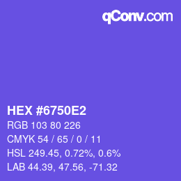 Color code: HEX #6750E2 | qconv.com