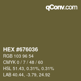 Color code: HEX #676036 | qconv.com