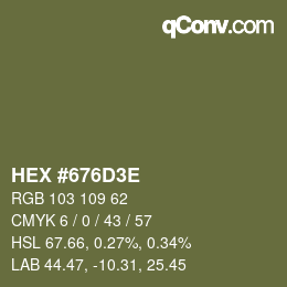 Color code: HEX #676D3E | qconv.com