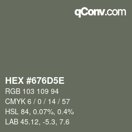 カラーコード: HEX #676D5E | qconv.com