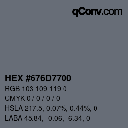 Color code: HEX #676D7700 | qconv.com