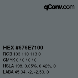 Color code: HEX #676E7100 | qconv.com