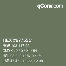 Color code: HEX #67755C | qconv.com
