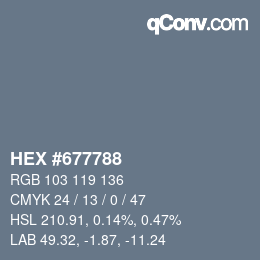 颜色代码: HEX #677788 | qconv.com
