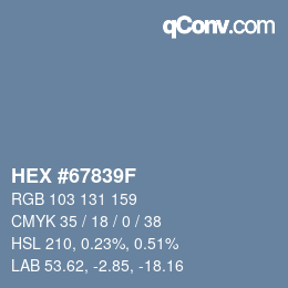 カラーコード: HEX #67839F | qconv.com