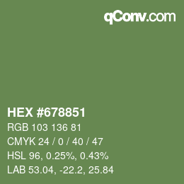 Color code: HEX #678851 | qconv.com
