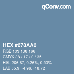 カラーコード: HEX #678AA6 | qconv.com