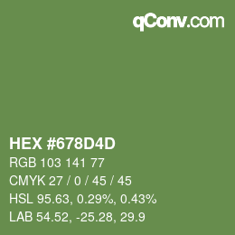 カラーコード: HEX #678D4D | qconv.com