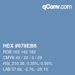 カラーコード: HEX #678EB6 | qconv.com