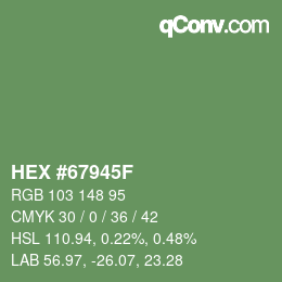 カラーコード: HEX #67945F | qconv.com