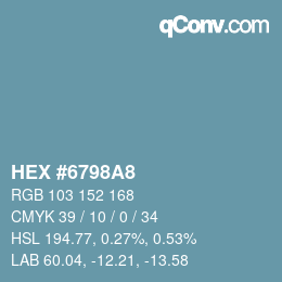 颜色代码: HEX #6798A8 | qconv.com