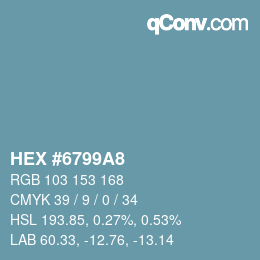 Color code: HEX #6799A8 | qconv.com