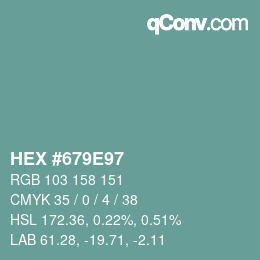 カラーコード: HEX #679E97 | qconv.com