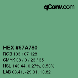 Color code: HEX #67A780 | qconv.com