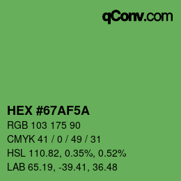 Farbcode: HEX #67AF5A | qconv.com