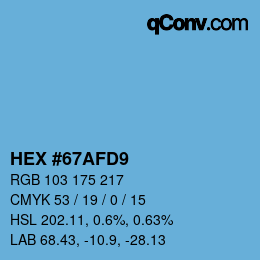 Color code: HEX #67AFD9 | qconv.com