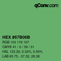 Color code: HEX #67B06B | qconv.com