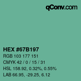 カラーコード: HEX #67B197 | qconv.com