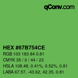 Farbcode: HEX #67B754CE | qconv.com